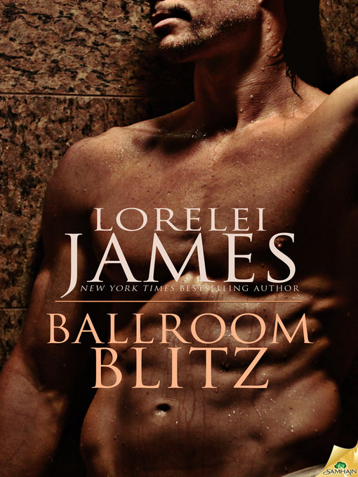 Title details for Ballroom Blitz by Lorelei James - Available
